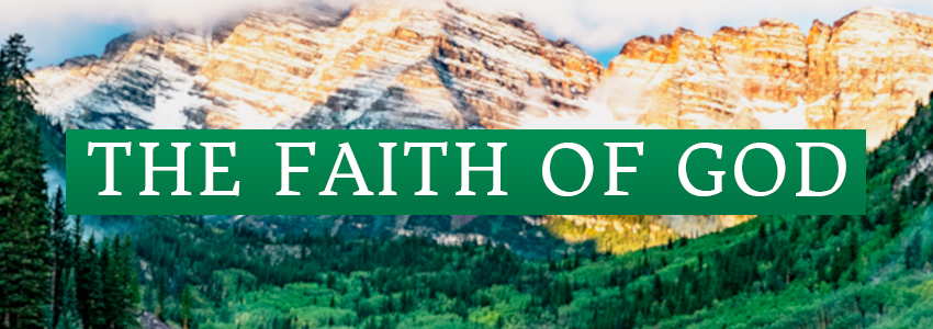 The Faith of God